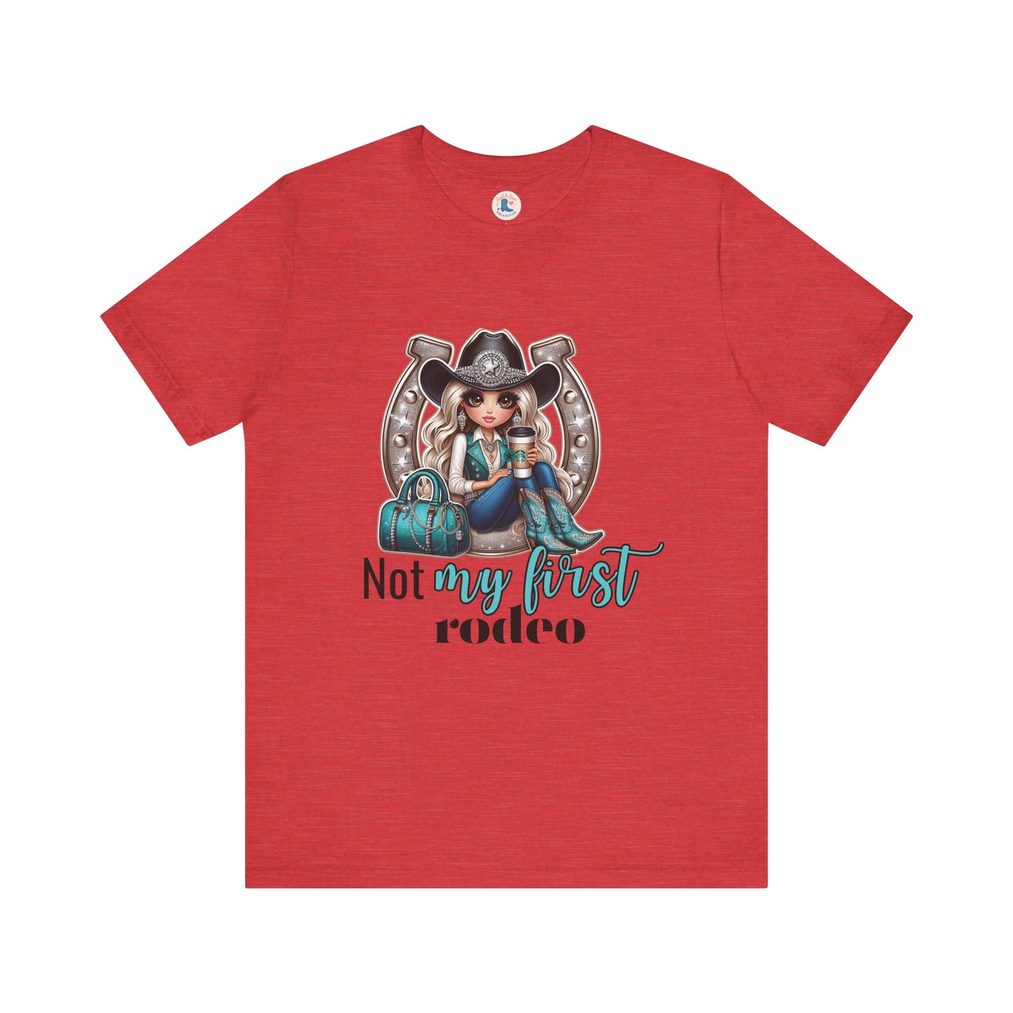 Not My First Rodeo Cowgirl Tee