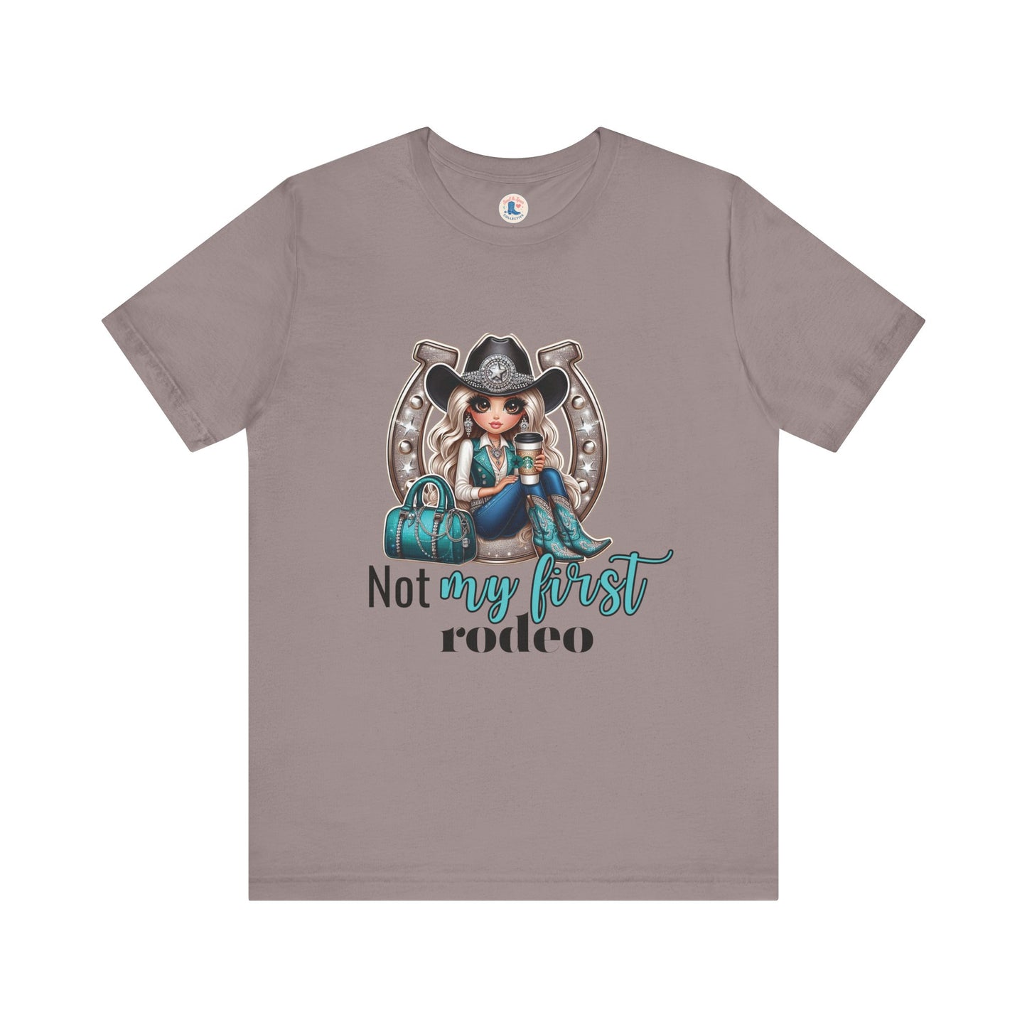 Not My First Rodeo Cowgirl Tee
