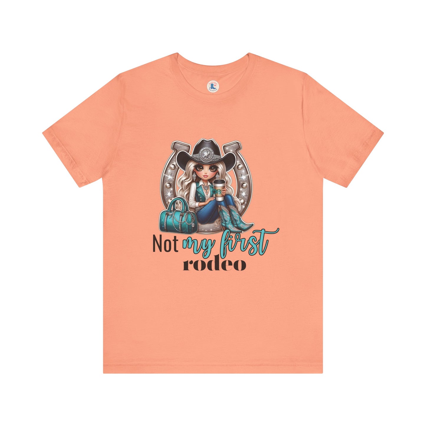 Not My First Rodeo Cowgirl Tee