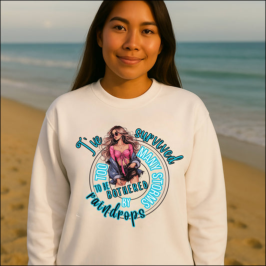 I’ve Survived Too Many Storms Pullover – Bold Women’s Graphic Crewneck
