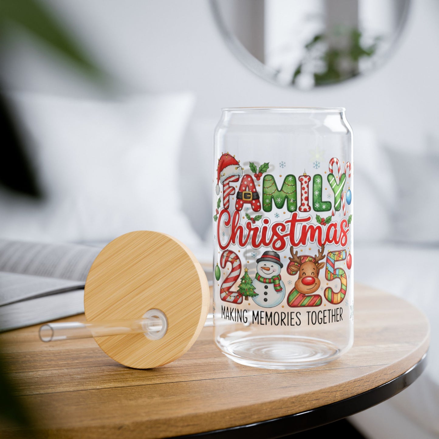 Family Christmas 2025 Glass Can – 16oz Holiday Cup with Bamboo Lid & Straw | Making Memories Together Tumbler