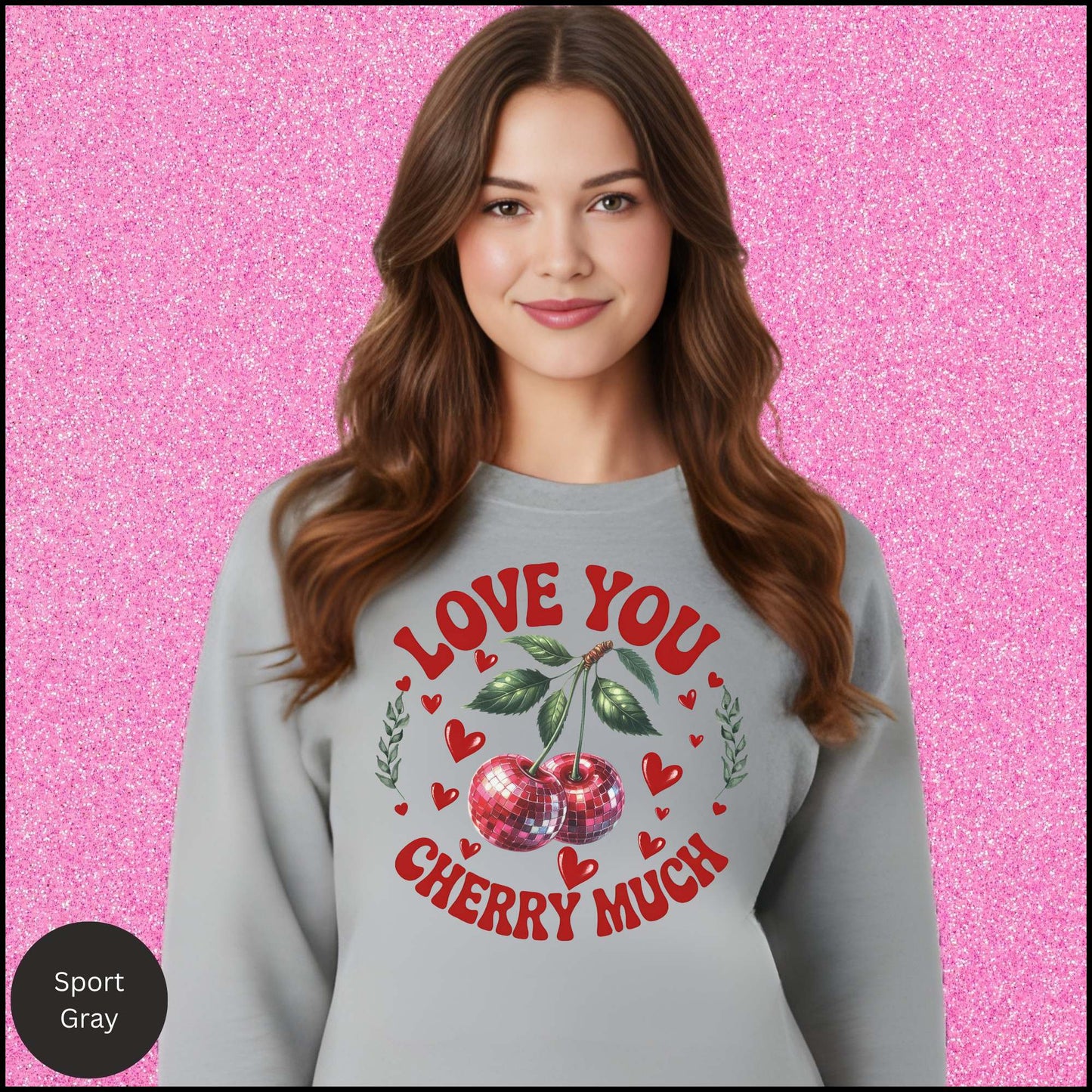 Love You Cherry Much Valentine Sweatshirt – Retro Cherry Heart Graphic Cozy Crewneck