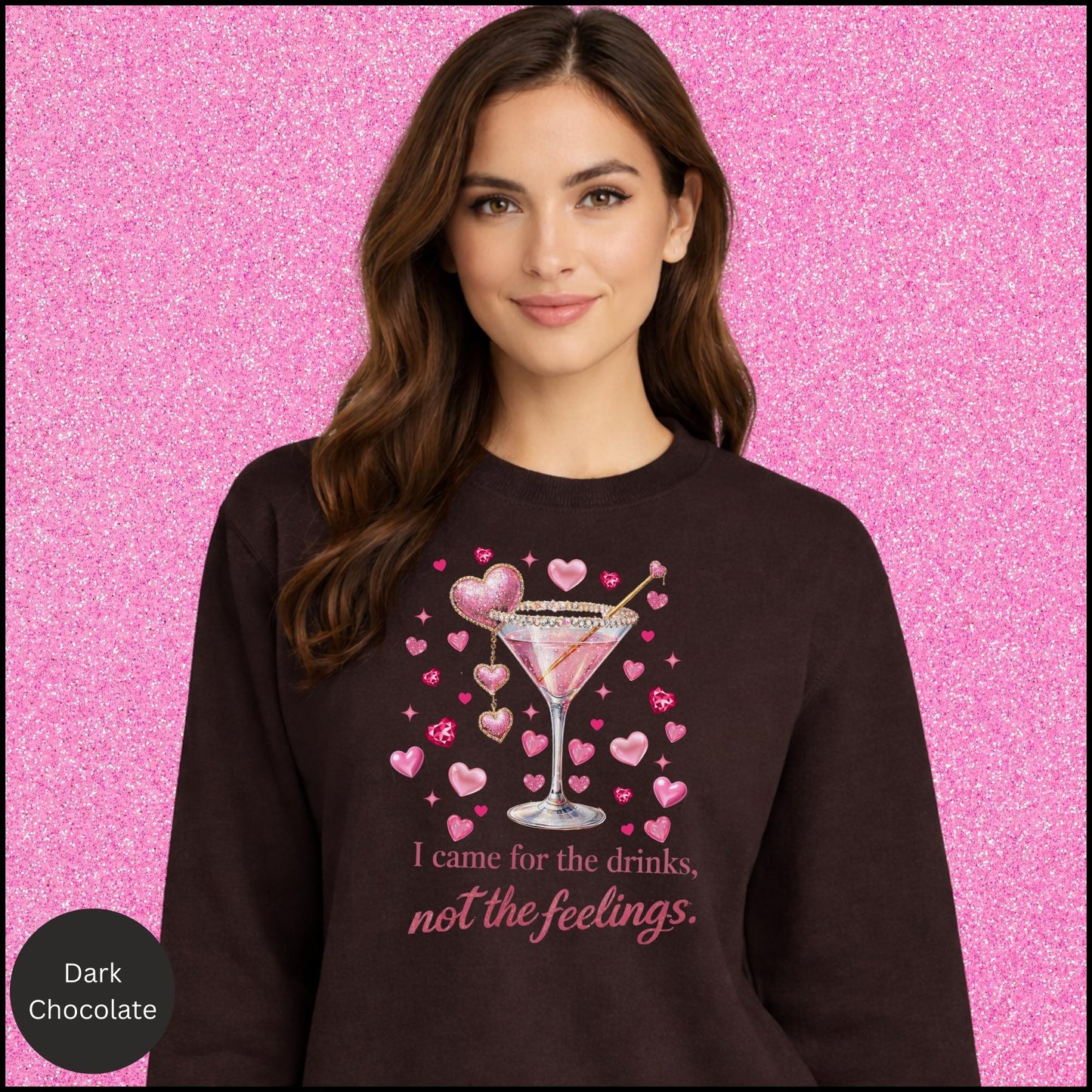 I Came for the Drinks Sweatshirt, Funny Cocktail Valentine Shirt, Sassy Girls Night Crewneck, Galentines Gift